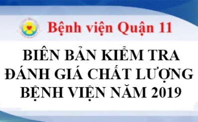 Biên bản kiểm tra đánh giá chất lượng Bệnh viện năm 2019